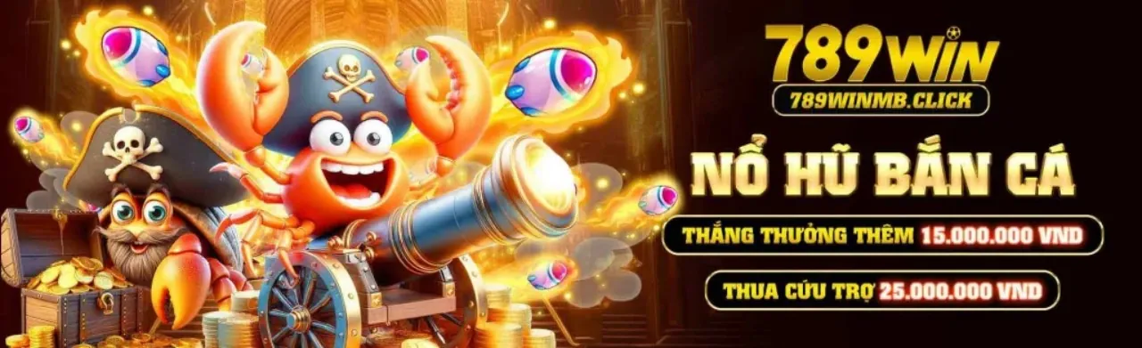 Hướng dẫn chơi bắn cá 789win01 nhà cái